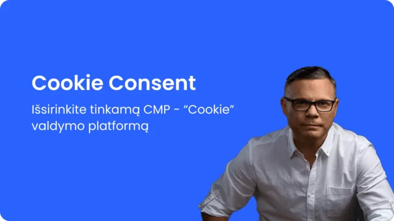 Cookie Consent - Consent management platform pasirinkimas