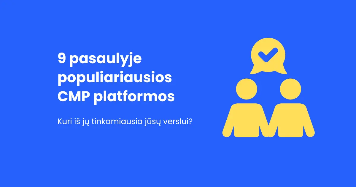 9 pasaulyje populiariausios cookie consent management – CMP platformos