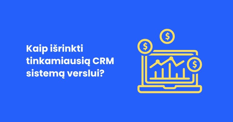 Straipsnis apie CRM sistemas